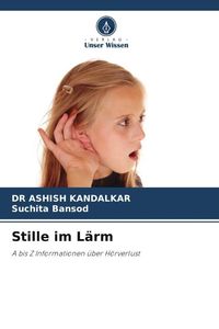 Produktbild: Stille im L&auml;rm