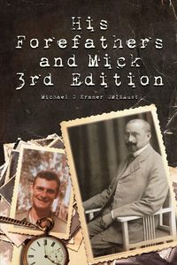 Produktbild: His Forefathers & Mick 3rd Edition
