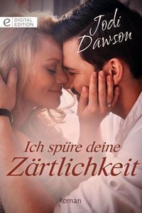 Produktbild: Ich sp&uuml;re deine Z&auml;rtlichkeit