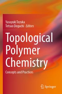 Produktbild: Topological Polymer Chemistry