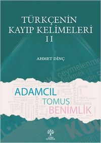 Produktbild: T&uuml;rkcenin Kayip Kelimeleri II