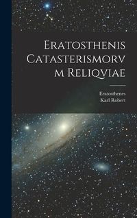 Produktbild: Eratosthenis Catasterismorvm Reliqviae