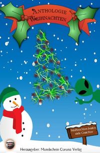 Produktbild: Anthologie Weihnachten: Weihnachten besitzt viele Gesichter