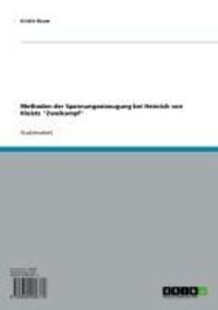 Produktbild: Methoden der Spannungserzeugung bei Heinrich von Kleists 'Zweikampf'