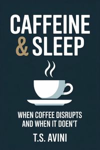 Produktbild: Caffeine & Sleep