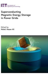 Produktbild: Superconducting Magnetic Energy Storage in Power Grids