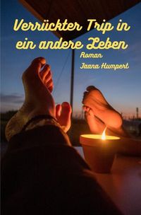 Produktbild: Verr&uuml;ckter Trip in ein anderes Leben
