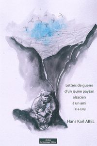 Produktbild: Lettres de Guerre D'Un Jeune Paysan Alsacien a un Ami, 1914-1918