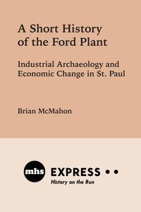 Produktbild: A Short History of the Ford Plant