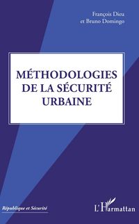 Produktbild: M&eacute;thodologies de la s&eacute;curit&eacute; urbaine