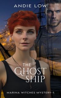 Produktbild: The Ghost Ship (Marina Witches Mysteries, #1)