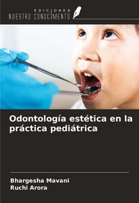 Produktbild: Odontolog&iacute;a est&eacute;tica en la pr&aacute;ctica pedi&aacute;trica