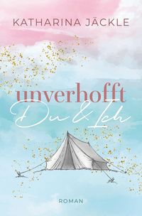 Produktbild: Unverhofft Du & Ich