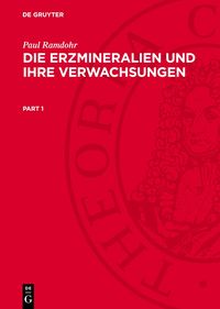 Produktbild: Die Erzmineralien und ihre Verwachsungen