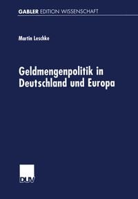 Produktbild: Geldmengenpolitik in Deutschland und Europa