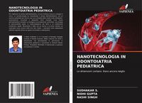 Produktbild: NANOTECNOLOGIA IN ODONTOIATRIA PEDIATRICA