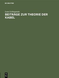 Produktbild: Beitr&auml;ge zur Theorie der Kabel