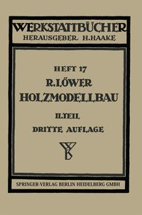 Produktbild: Der Holzmodellbau