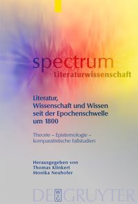 Produktbild: Literatur, Wissenschaft und Wissen seit der Epochenschwelle um 1800