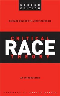 Produktbild: Delgado, R: Critical Race Theory