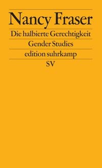 Produktbild: Die halbierte Gerechtigkeit