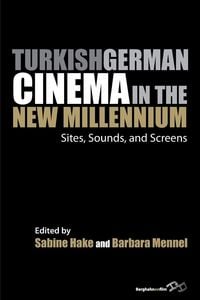 Produktbild: Turkish German Cinema in the New Millennium