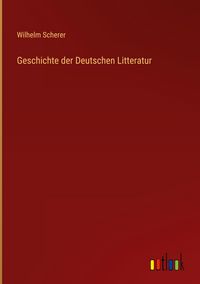 Produktbild: Geschichte der Deutschen Litteratur