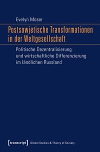 Produktbild: Postsowjetische Transformationen in der Weltgesellschaft