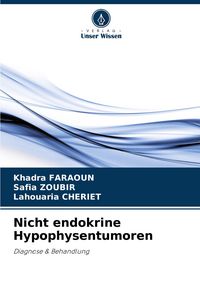 Produktbild: Nicht endokrine Hypophysentumoren