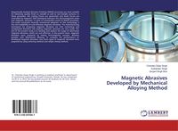 Produktbild: Magnetic Abrasives Developed by Mechanical Alloying Method