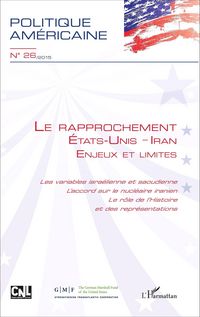 Produktbild: Le rapprochement Etats-Unis - Iran