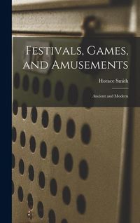 Produktbild: Festivals, Games, and Amusements