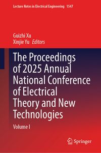 Produktbild: The Proceedings of 2025 Annual National Conference of Electrical Theory and New Technologies
