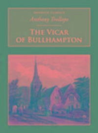 Produktbild: Trollope, A: The Vicar of Bullhampton