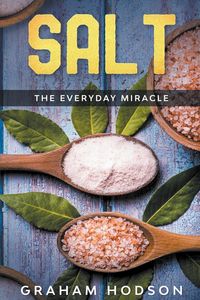 Produktbild: Salt - The Everyday Miracle