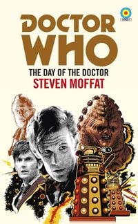 Produktbild: Doctor Who: The Day of the Doctor (Target Collection)