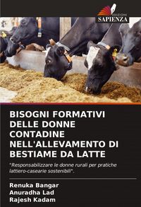 Produktbild: Bisogni Formativi Delle Donne Contadine Nell'allevamento Di Bestiame Da Latte
