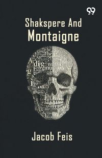 Produktbild: Shakspere And Montaigne