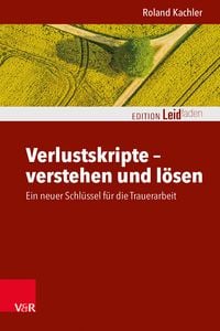 Produktbild: Verlustskripte &ndash; verstehen und l&ouml;sen