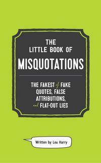 Produktbild: Harry, L: Little Book of Misquotations