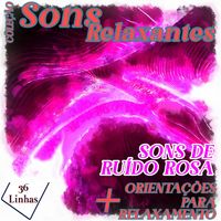 Produktbild: Cole&ccedil;&atilde;o Sons Relaxantes - Sons de Ru&iacute;do Rosa