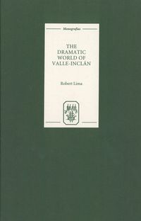 Produktbild: The Dramatic World of Valle-Inclan