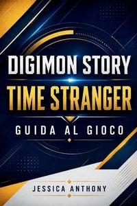 Produktbild: Digimon Story Time Stranger Guida Al Gioco