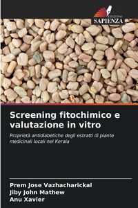 Produktbild: Screening fitochimico e valutazione in vitro