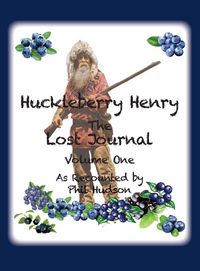 Produktbild: Huckleberry Henry - The Lost Journal