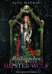 Produktbild: Rotk&auml;ppchen und der Hipster-Wolf