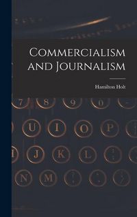 Produktbild: Commercialism and Journalism