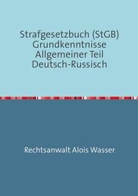Produktbild: Rechtskunde / Strafgesetzbuch (StGB) Grundkenntnisse Allgemeiner Teil Deutsch-Russisch