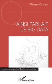 Produktbild: Ainsi parlait le Big data