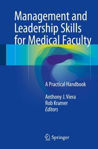 Produktbild: Management and Leadership Skills for Medical Faculty